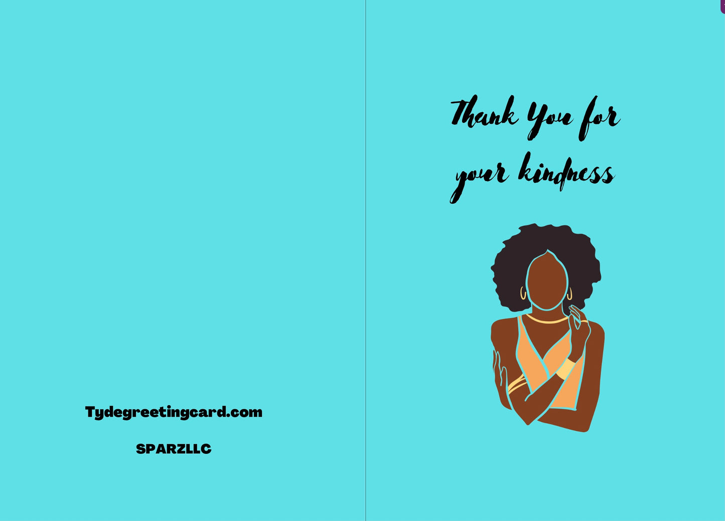 Thank you for your Kindness